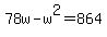 78w-w%5E2=864