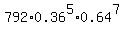 792%2A0.36%5E5%2A0.64%5E7