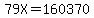 79X=160370