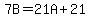 7B=21A+%2B21+