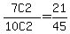 7C2%2F%2810C2%29=+21%2F45