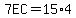 7EC=15%2A4