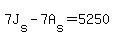 7J%5Bs%5D-7A%5Bs%5D=5250