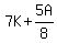 7K+%2B+5A%2F8