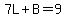 7L%2BB=9