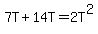 7T+%2B+14T+=+2T%5E2