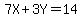 7X+%2B+3Y=14