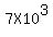 7X10%5E3
