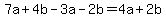 7a%2B4b-3a-2b=4a%2B2b