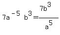 7a%5E%28-5%29+b%5E3+=+%287b%5E3%29%2Fa%5E5