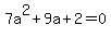 7a%5E2%2B9a%2B2=0