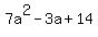 7a%5E2-3a%2B14