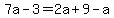 7a-3=2a%2B9-a
