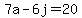 7a-6j=20