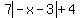 7abs%28-x-3%29%2B4