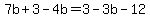 7b%2B3-4b=3-3b-12
