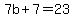 7b%2B7=23