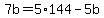 7b=5%2A144-5b