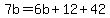 7b=6b%2B12%2B42