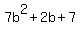 7b%5E2%2B2b%2B7