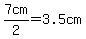 7cm%2F2=3.5cm