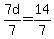 7d%2F7=14%2F7