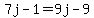 7j-1=9j-9