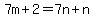 7m%2B2=7n%2Bn