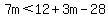 7m%3C12%2B3m-28