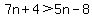 7n%2B4%3E5n-8