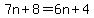 7n%2B8=6n%2B4