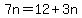 7n=12%2B3n