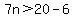7n%3E20-6