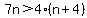 7n%3E4%28n%2B4%29