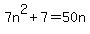 7n%5E2%2B7=50n
