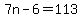 7n+-+6+=+113