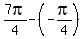 7pi%2F4-%28-pi%2F4%29