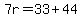 7r=33%2B44