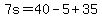 7s=40-5%2B35