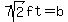7sqrt%282%29ft=b