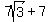 7sqrt%283%29%2B7