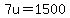 7u=1500