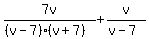 7v%2F%28%28v-7%29%28v%2B7%29%29+%2B+v%2F%28v-7%29