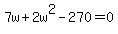 7w%2B2w%5E2-270=0