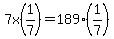 7x%281%2F7%29=189%281%2F7%29