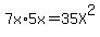 7x%2A5x+=+35X%5E2
