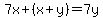 7x%2B%28x%2By%29=7y