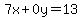 7x%2B0y=13