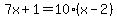 7x%2B1+=+10%2A%28x-2%29