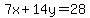 7x%2B14y=28